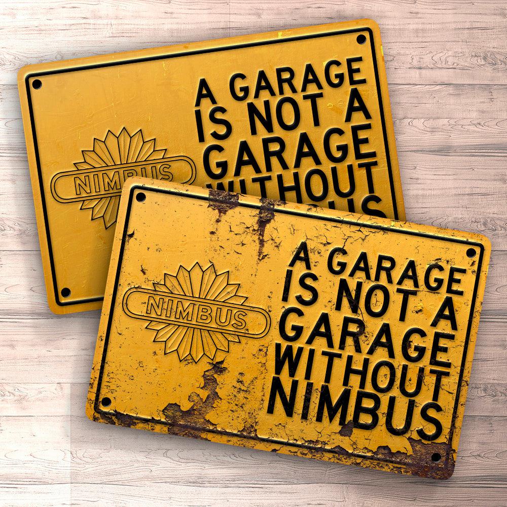 Nimbus A Garage Is Not A Garage Without Nimbus Skilte, Musemåtte, Dørmåtte , Plakat-Skilte-Nimbus-Garage Culture Shop- garage - man cave - merchandise
