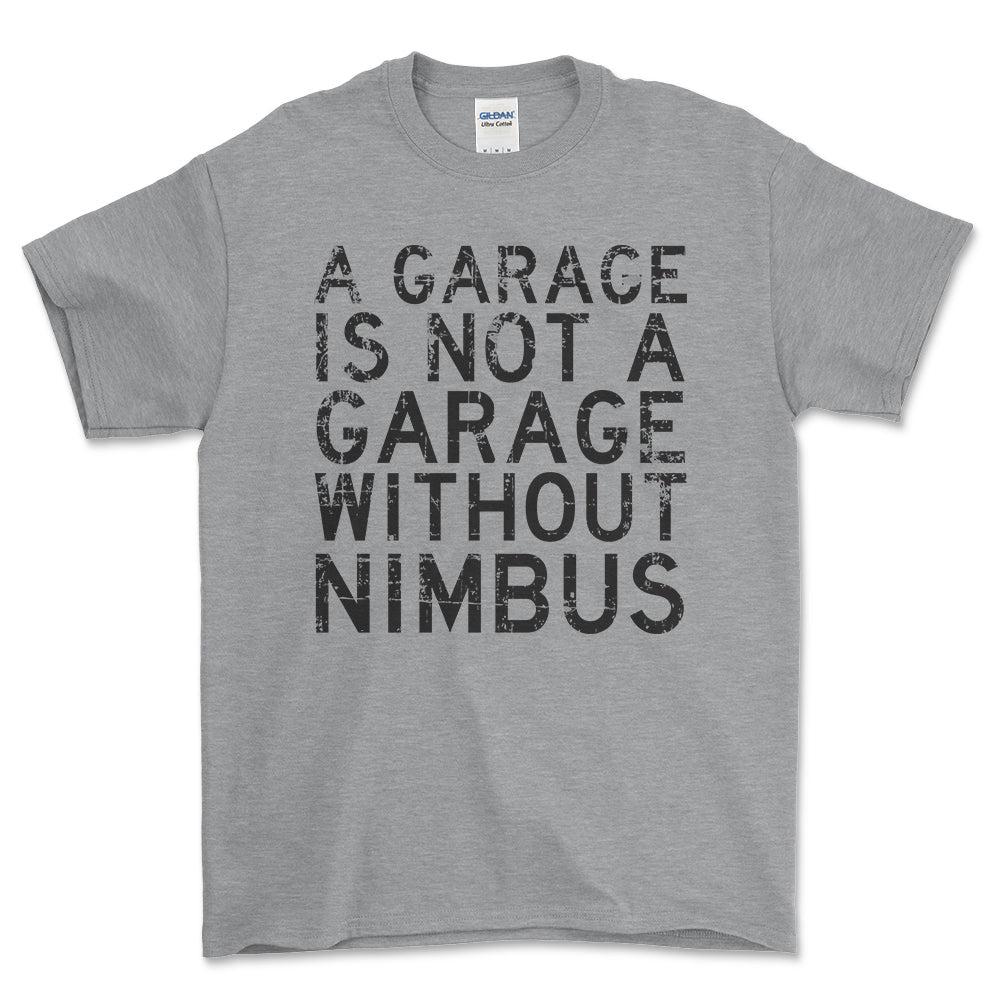 Nimbus - A Garage Is Not A Garage Without Nimbus - Unisex T-Shirt , Bomuld-Beklædning-Nimbus-Grå Sport-S-Forside-Garage Culture Shop- garage - man cave - merchandise
