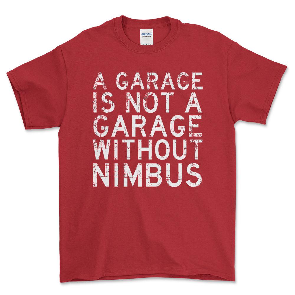Nimbus - A Garage Is Not A Garage Without Nimbus - Unisex T-Shirt , Bomuld-Beklædning-Nimbus-Rød-S-Forside-Garage Culture Shop- garage - man cave - merchandise