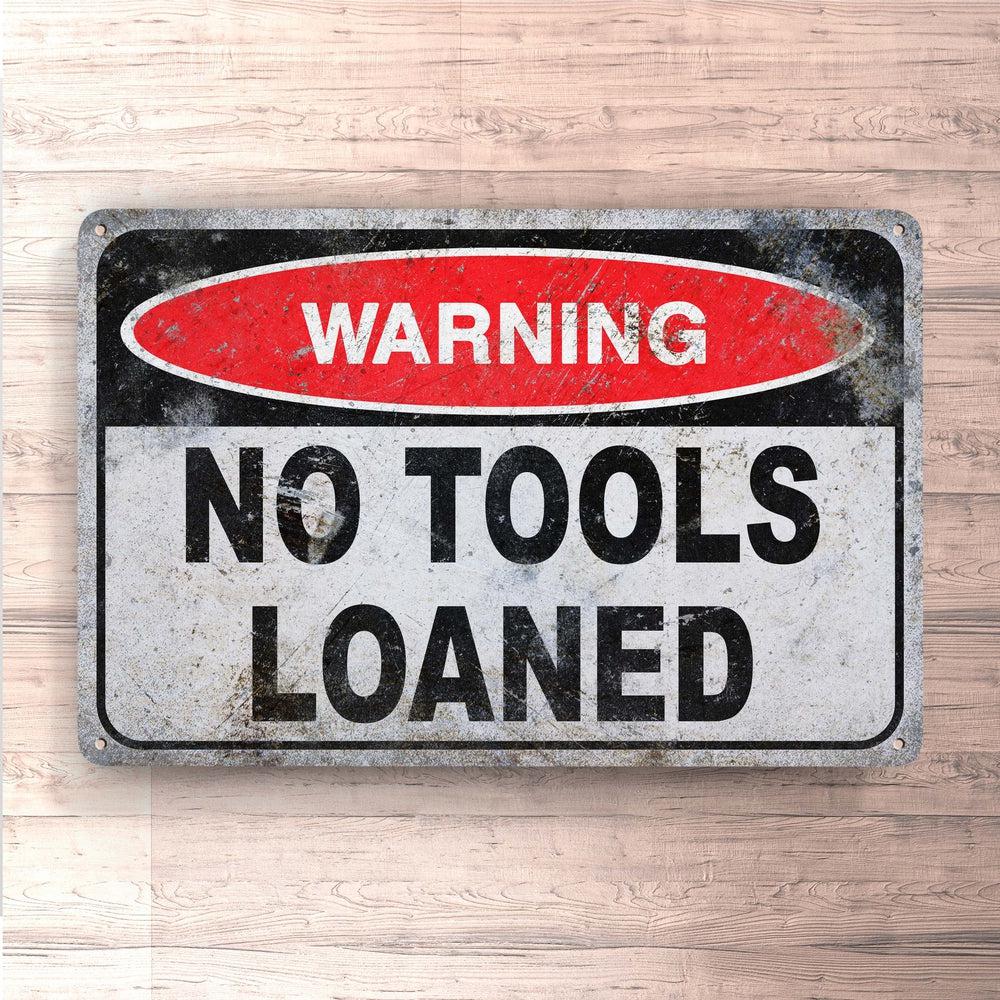 No Tools Loaned Skilte, Musemåtte, Dørmåtte , Plakat-Skilte-Funny Garage-Garage Culture Shop- garage - man cave - merchandise