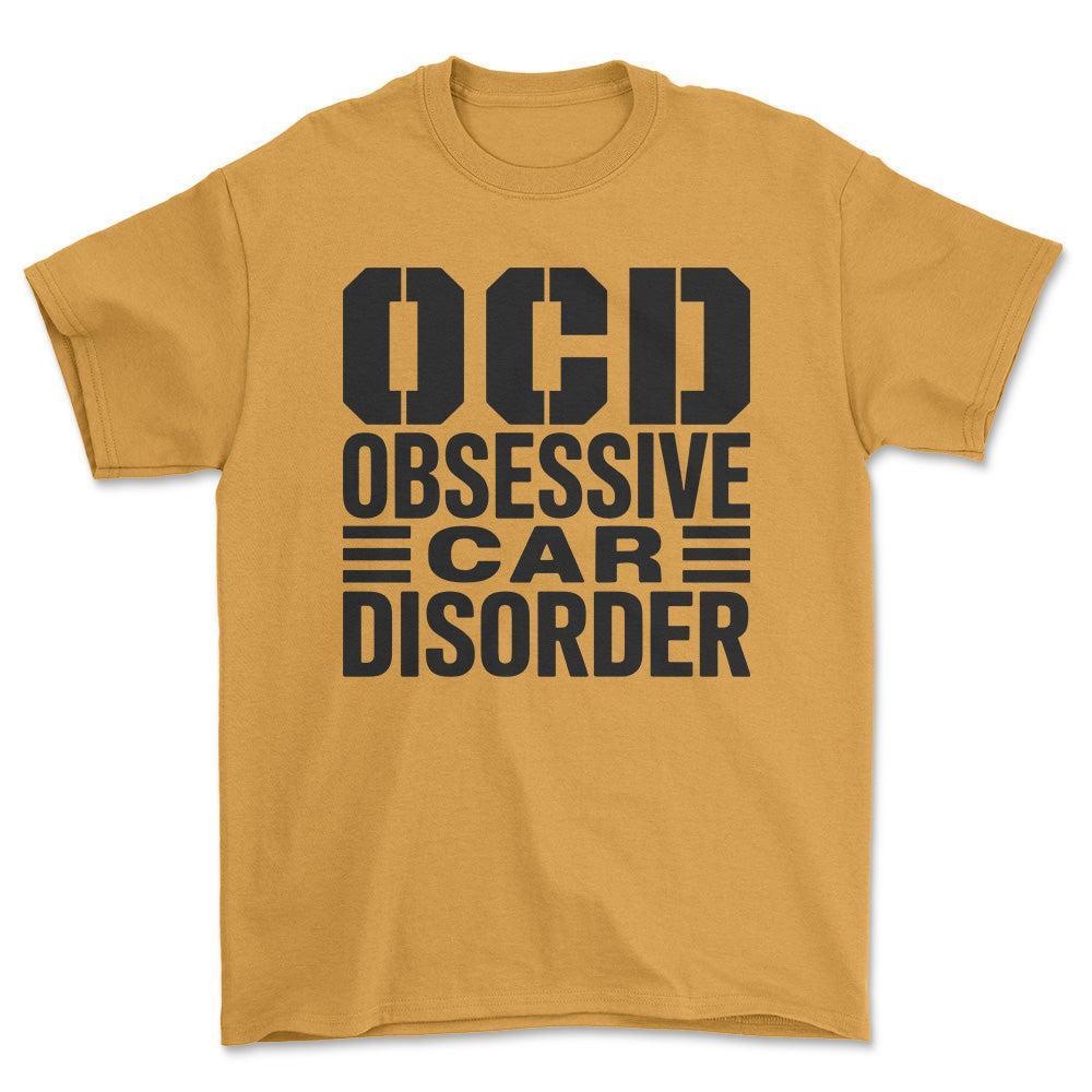 Obsessive Car Disorder T-Shirt , Bomuld-Beklædning-Garage Culture-Guld-S-Forside-Garage Culture Shop- garage - man cave - merchandise