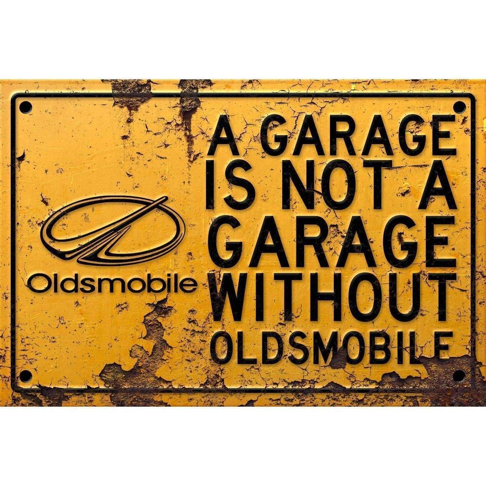 Oldsmobile A Garage Is Not A Garage Without Oldsmobile Skilte, Musemåtte, Dørmåtte-Skilte-Oldsmobile-Garage Culture Shop- garage - man cave - merchandise
