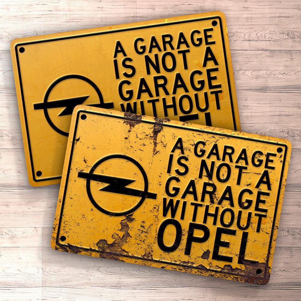 Opel A Garage Is Not A Garage Without Opel Skilte, Musemåtte, Dørmåtte-Skilte-Opel-Garage Culture Shop- garage - man cave - merchandise