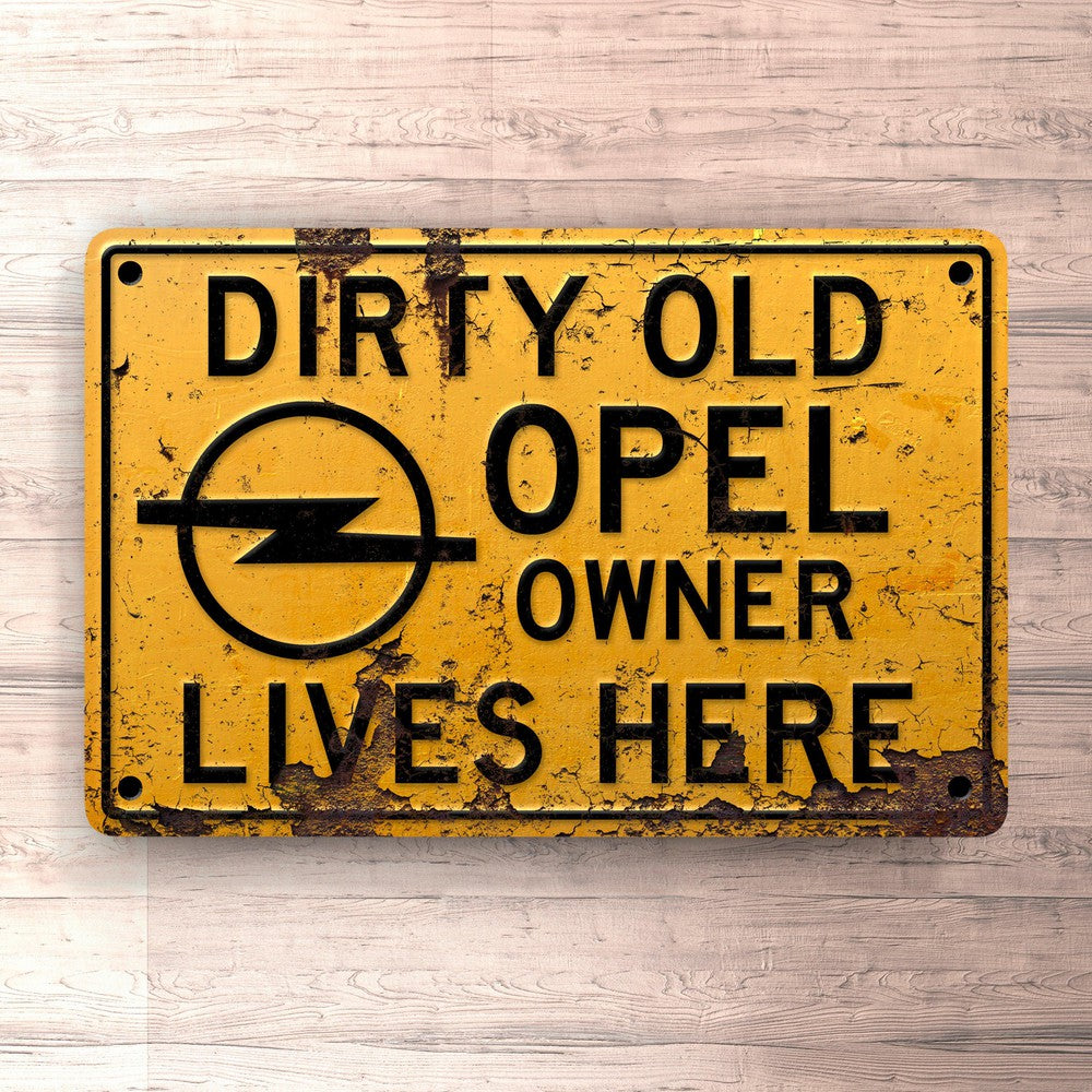 Opel Dirty Old Opel Owner Lives Here Skilte, Musemåtte, Dørmåtte-Skilte-Opel-Garage Culture Shop- garage - man cave - merchandise