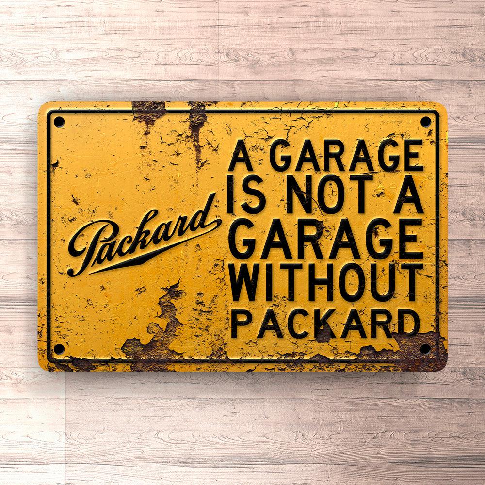 Packard A Garage Is Not A Garage Without Packard Skilte, Musemåtte, Dørmåtte , Plakat-Skilte-Packard-Garage Culture Shop- garage - man cave - merchandise