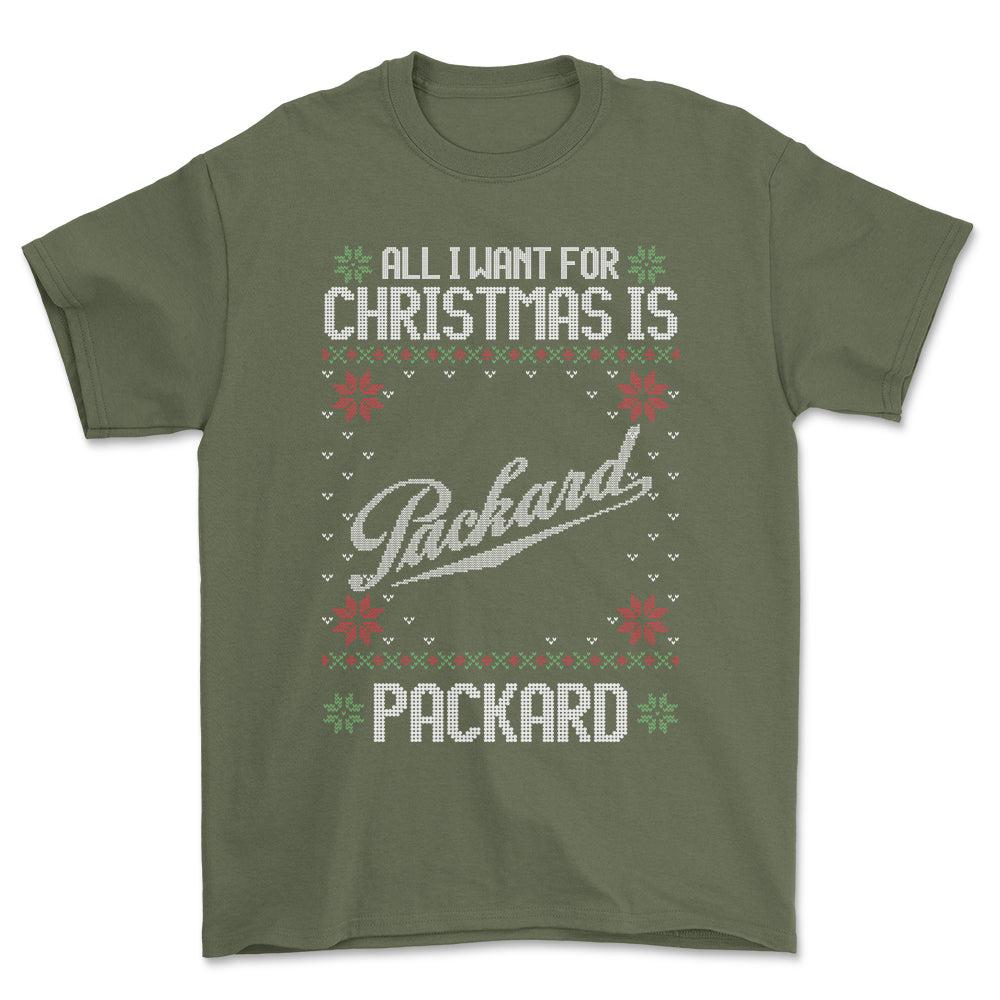 Packard - All I Want For Christmas - Unisex T-Shirt , Bomuld-Beklædning-Packard-Grøn Militær-S-Forside-Garage Culture Shop- garage - man cave - merchandise