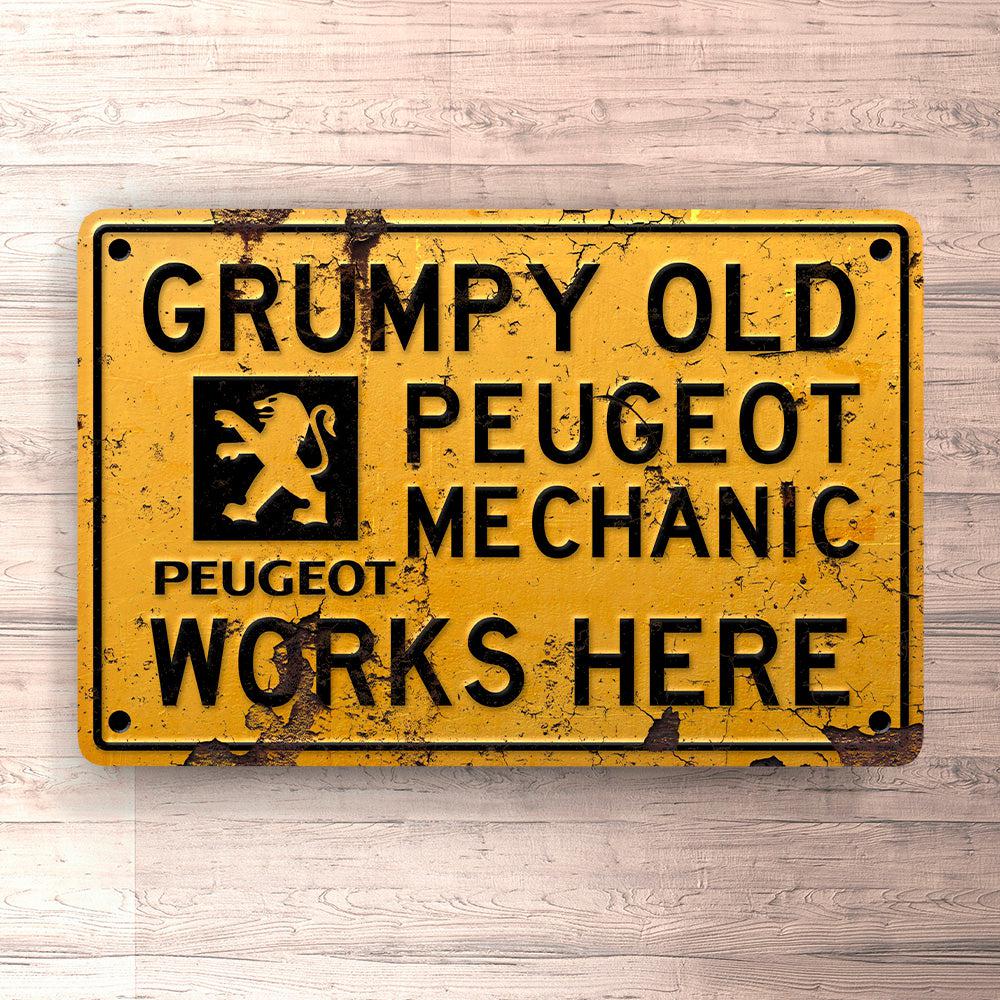Peugeot Grumpy Old Peugeot Mechanic Works Here Skilte, Musemåtte, Dørmåtte , Plakat-Skilte-Peugeot-Garage Culture Shop- garage - man cave - merchandise