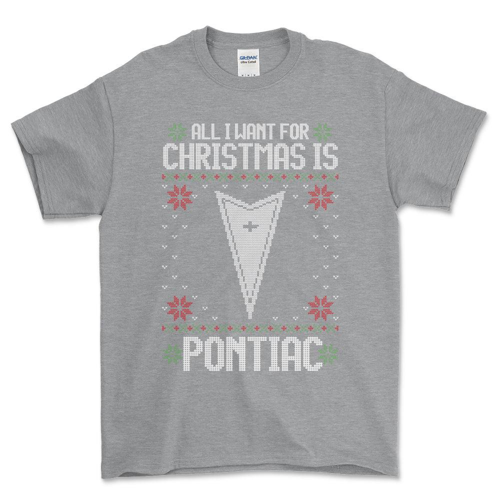 Pontiac - All I Want For Christmas - Unisex T-Shirt , Bomuld-Beklædning-Pontiac-Grå Sport-S-Forside-Garage Culture Shop- garage - man cave - merchandise