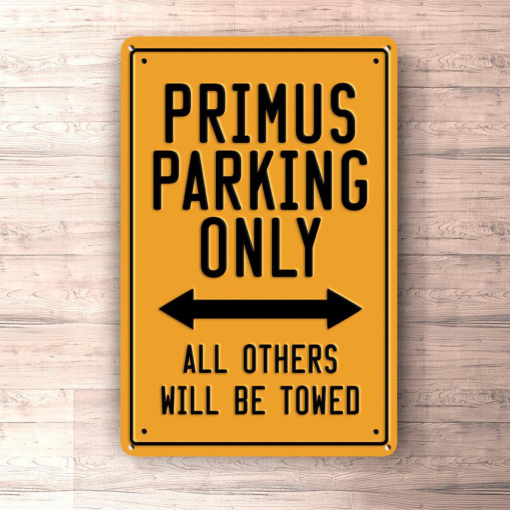 Primus Parking Only Skilte, Musemåtte, Dørmåtte , Plakat-Parking skilte-Primus-Garage Culture Shop- garage - man cave - merchandise