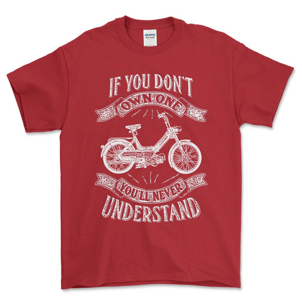 Puch - If You Dont Own One Puch Maxi-1 K Youll Never Understand Unisex T-Shirt , Bomuld-Beklædning-Puch-Rød-S-Forside-Garage Culture Shop- garage - man cave - merchandise