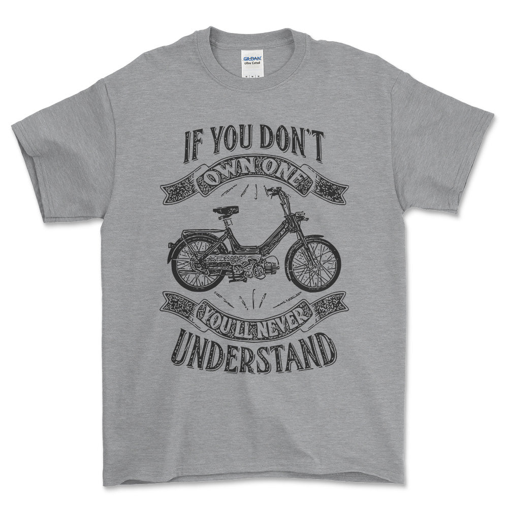 Puch - If You Dont Own One Puch Maxi-1 P Youll Never Understand Unisex T-Shirt , Bomuld-Beklædning-Puch-Grå Sport-S-Forside-Garage Culture Shop- garage - man cave - merchandise