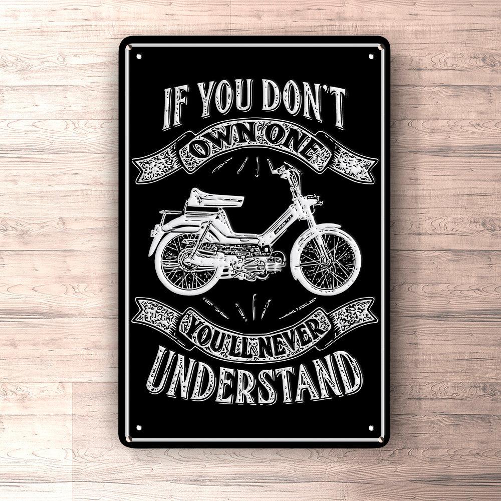 Puch - If You Dont Own One Puch Maxi-2 Youll Never Understand Skilte, Musemåtte, Dørmåtte , Plakat-Skilte-Puch-Garage Culture Shop- garage - man cave - merchandise