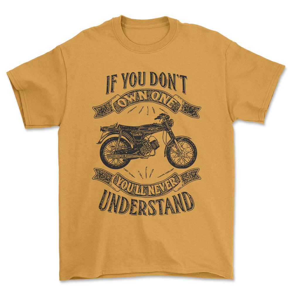 Puch - If You Dont Own One Puch N-L Grand Prix Youll Never Understand Unisex T-Shirt , Bomuld-Beklædning-Puch-Guld-S-Forside-Garage Culture Shop- garage - man cave - merchandise