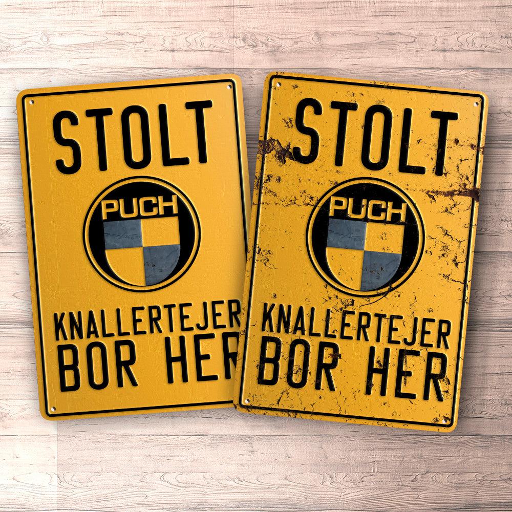 Puch - Stolt Puch Knallertejer Bor Her Skilte, Musemåtte, Dørmåtte , Plakat-Skilte-Puch-Garage Culture Shop- garage - man cave - merchandise