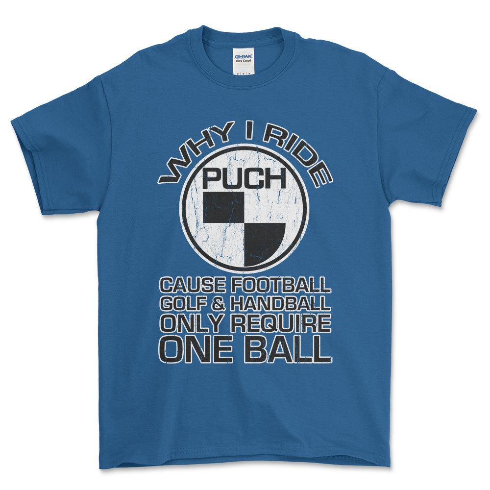 Puch - Why I Ride Puch Unisex T-Shirt , Bomuld-Beklædning-Puch-Blå Royal-S-Forside-Garage Culture Shop- garage - man cave - merchandise