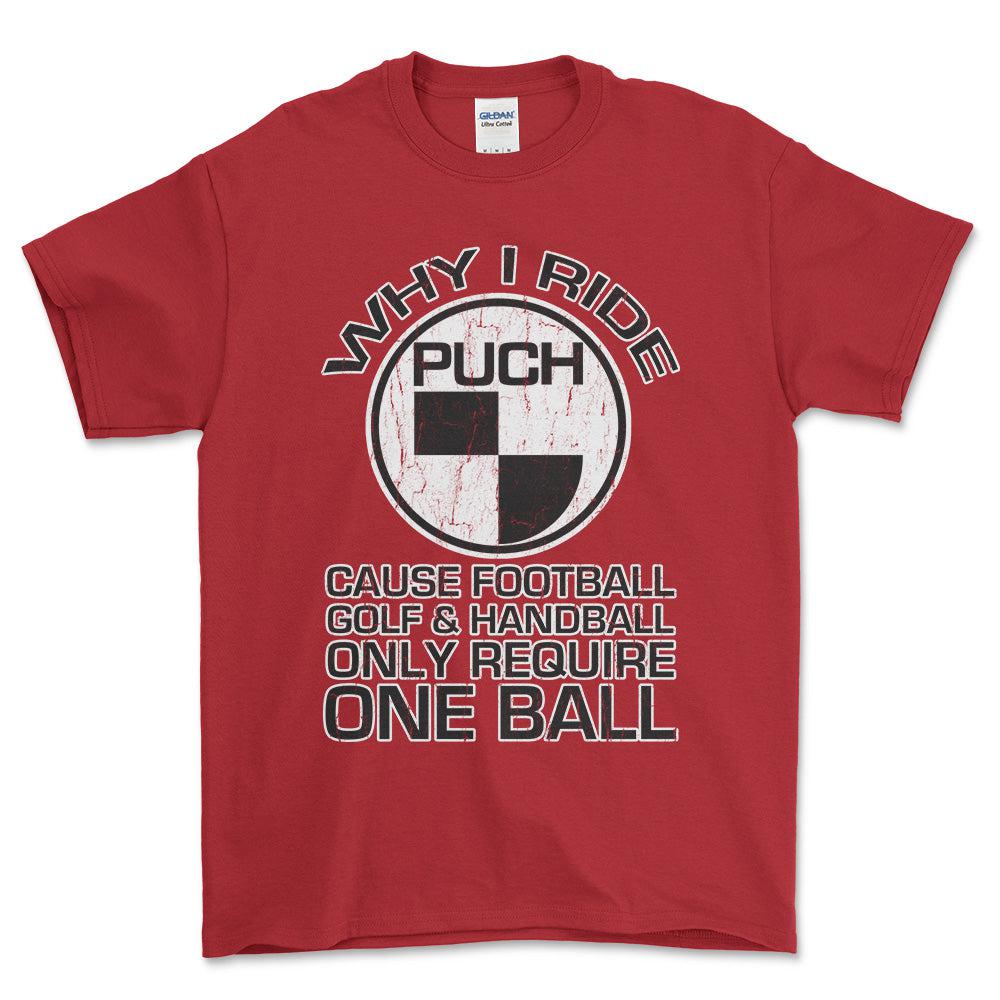 Puch - Why I Ride Puch Unisex T-Shirt , Bomuld-Beklædning-Puch-Rød-S-Forside-Garage Culture Shop- garage - man cave - merchandise