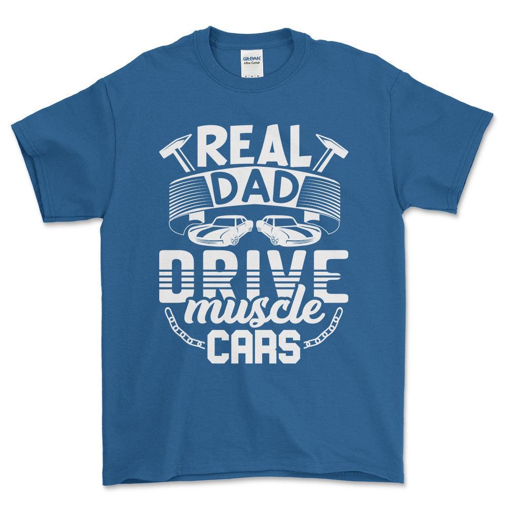 Real Dad Drive Muscle Car T-Shirt , Bomuld-Beklædning-Garage Culture-Blå Royal-S-Forside-Garage Culture Shop- garage - man cave - merchandise