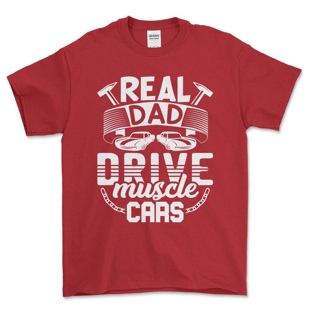 Real Dad Drive Muscle Car T-Shirt , Bomuld-Beklædning-Garage Culture-Rød-S-Forside-Garage Culture Shop- garage - man cave - merchandise