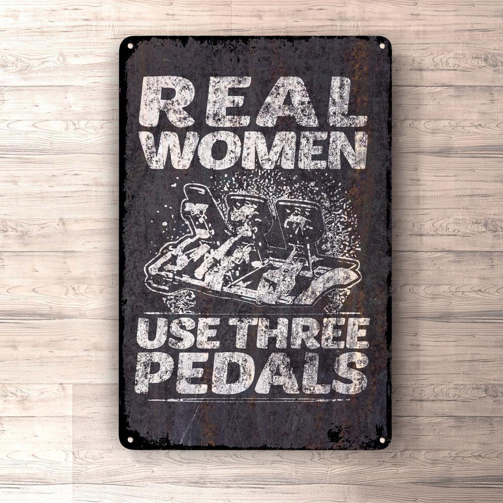 Real Women Use Three Pedals Skilte, Musemåtte, Dørmåtte , Plakat-Skilte-Funny Garage-Garage Culture Shop- garage - man cave - merchandise