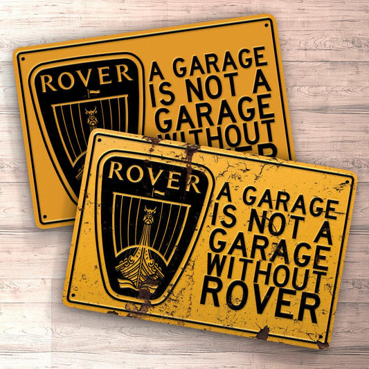 Rover A Garage Is Not A Garage Without Rover Skilte, Musemåtte, Dørmåtte , Plakat-Skilte-Rover-Garage Culture Shop- garage - man cave - merchandise