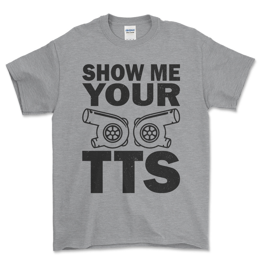 Show Me Your TTS T-Shirt , Bomuld-Beklædning-Garage Culture-Grå Sport-S-Forside-Garage Culture Shop- garage - man cave - merchandise
