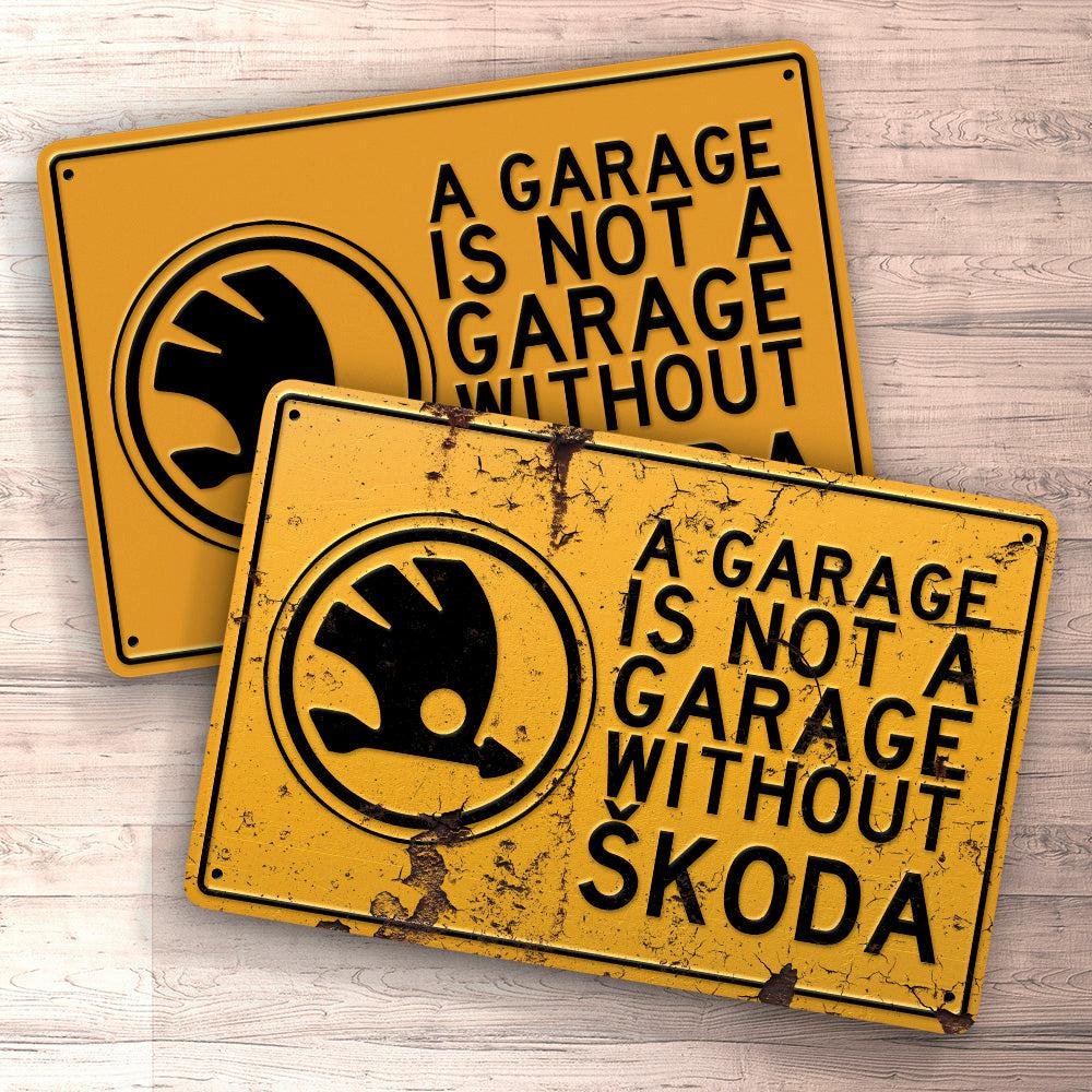 Škoda A Garage Is Not A Garage Without Škoda Skilte, Musemåtte, Dørmåtte , Plakat-Skilte-Skoda-Garage Culture Shop- garage - man cave - merchandise