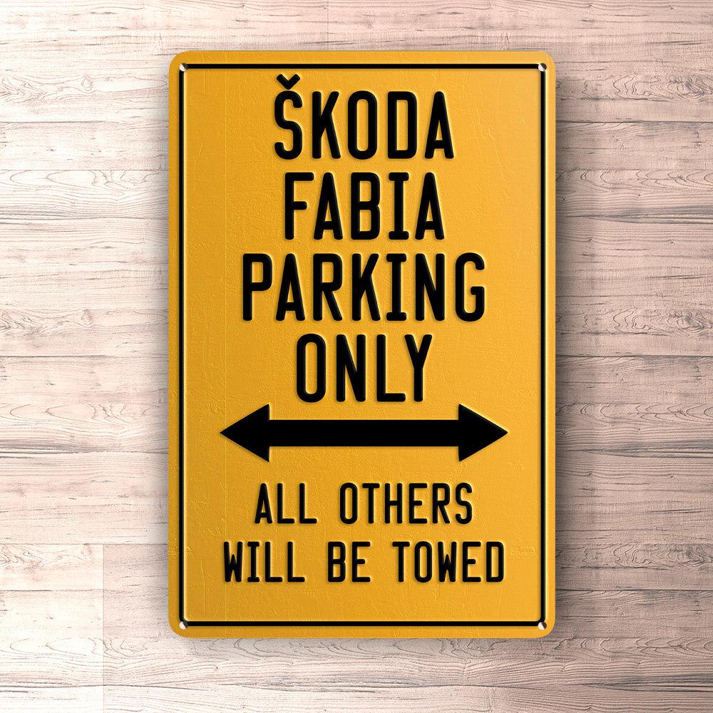 Skoda Fabia Parking Only Skilte, Musemåtte, Dørmåtte-Parking skilte-Skoda-Garage Culture Shop- garage - man cave - merchandise