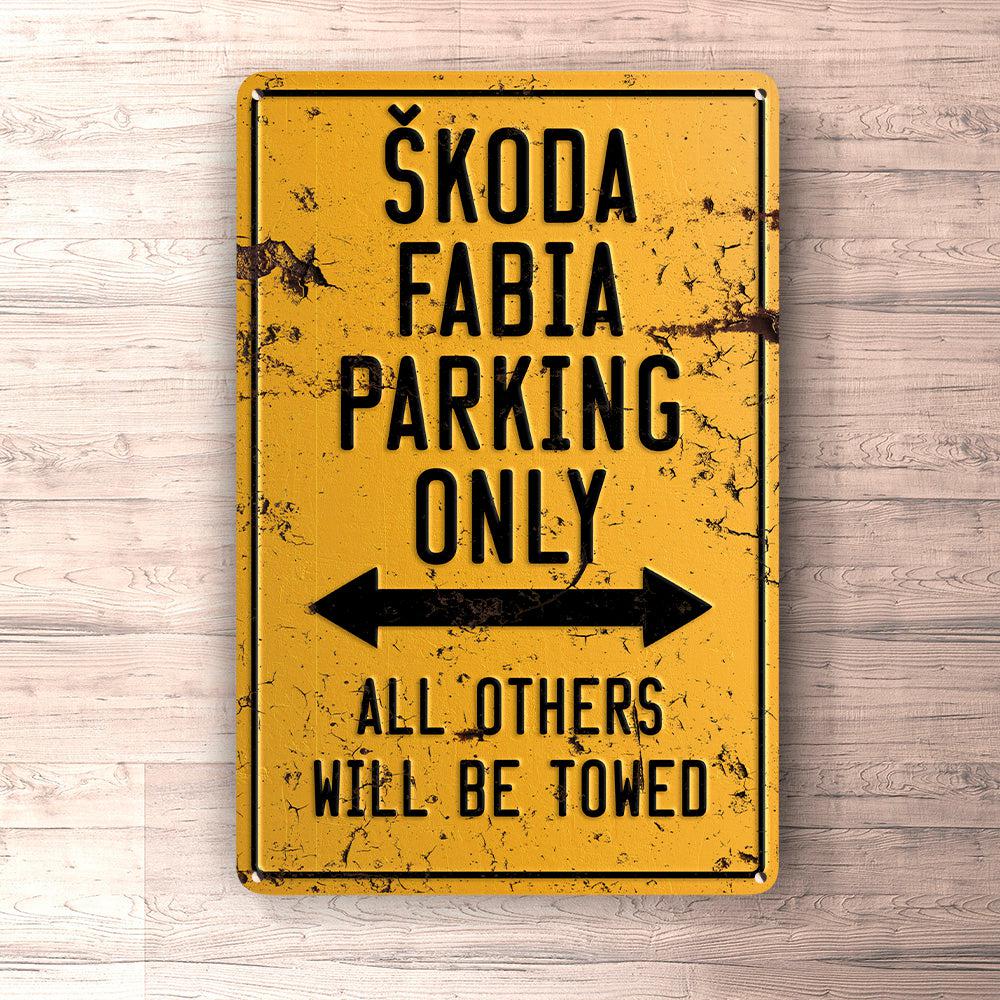 Skoda Fabia Parking Only Skilte, Musemåtte, Dørmåtte-Parking skilte-Skoda-Garage Culture Shop- garage - man cave - merchandise