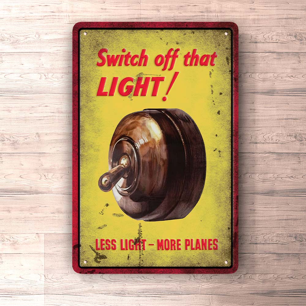 Switch Off That Light! Rust Vintage - Skilte, Musemåtte, Dørmåtte-Skilte-Funny Garage-Garage Culture Shop- garage - man cave - merchandise