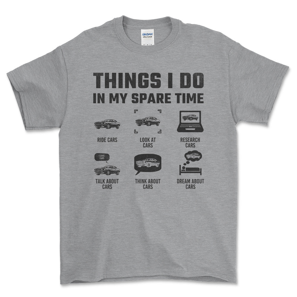 Thinks I Do In Spare Time Cars T-Shirt , Bomuld-Beklædning-Garage Culture-Grå Sport-S-Forside-Garage Culture Shop- garage - man cave - merchandise
