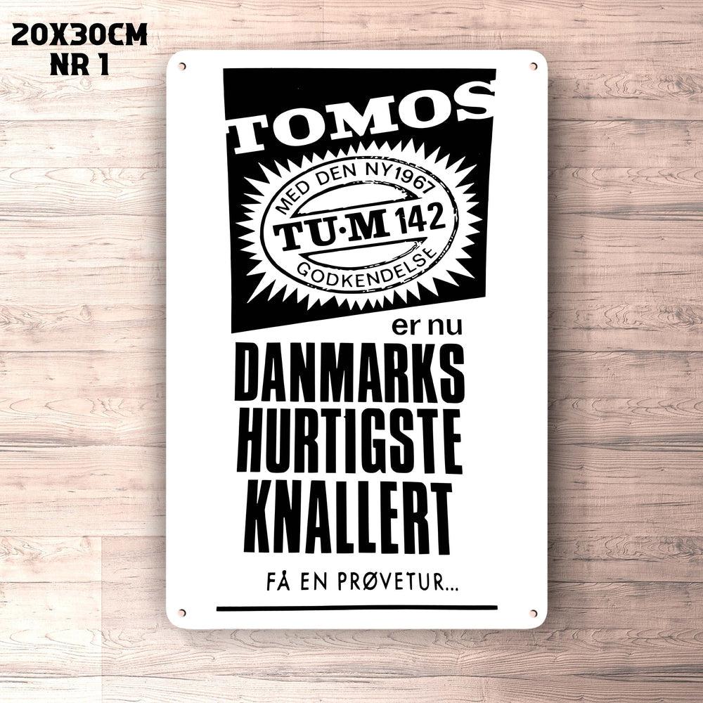 Tomos Denmarks Hurtigste Knallert Annoncere Reproduktion Skilte, Musemåtte, Dørmåtte-Skilte-Tomos-Aluminiumskilte 20x30 cm-Ren-Denmarks Hurtigste Knallert-Garage Culture Shop- garage - man cave - merchandise