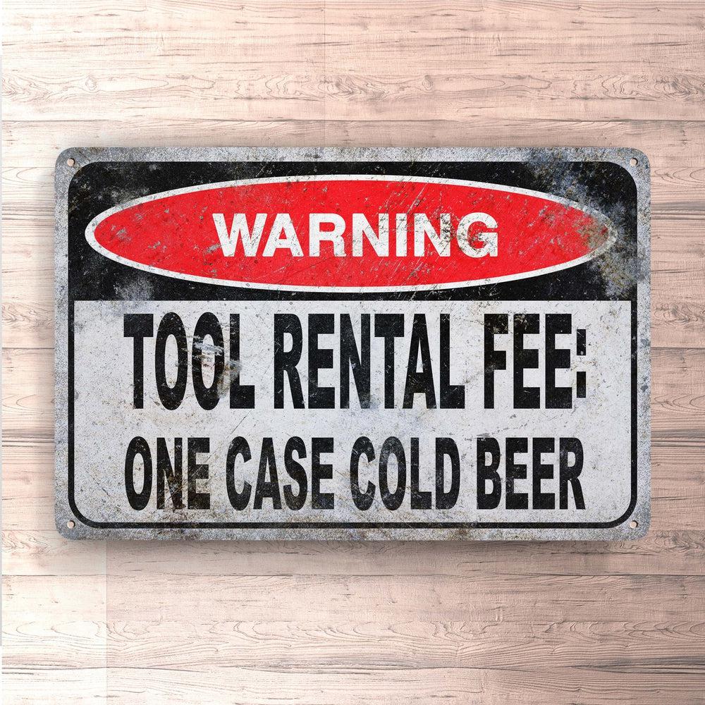 Tool Rental Fee Case of Beer Skilte, Musemåtte, Dørmåtte-Skilte-Funny Garage-Garage Culture Shop- garage - man cave - merchandise