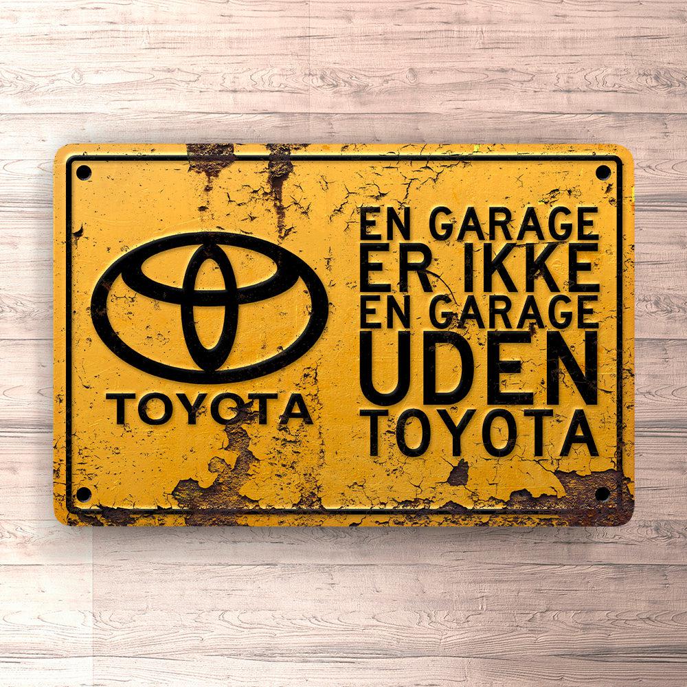 Toyota En Garage Er Ikke Er Garage Uden Toyota Skilte, Musemåtte, Dørmåtte-Skilte-Toyota-Garage Culture Shop- garage - man cave - merchandise