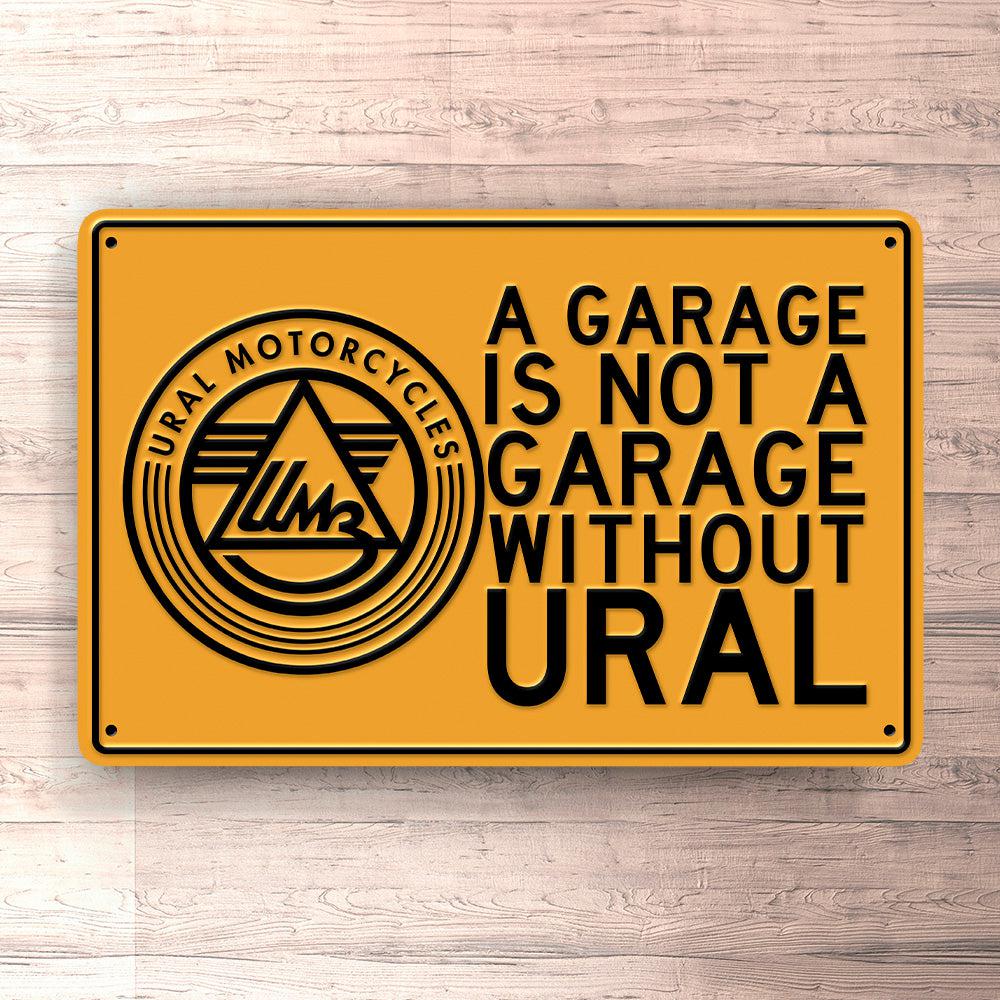 Ural A Garage Is Not A Garage Without Ural Skilte, Musemåtte, Dørmåtte , Plakat-Skilte-Ural-Garage Culture Shop- garage - man cave - merchandise