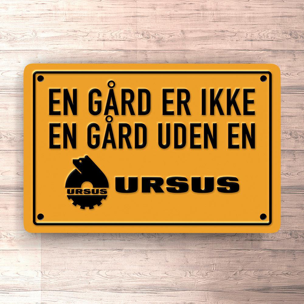 Ursus En Gård Er Ikke En Gård Uden En Ursus Skilte, Musemåtte, Dørmåtte-Skilte-Ursus-Garage Culture Shop- garage - man cave - merchandise
