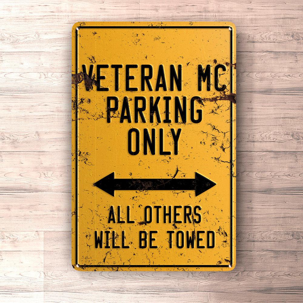 Veteran Mc Parking Only Skilte, Musemåtte, Dørmåtte , Plakat-Parking skilte-Veteran-Garage Culture Shop- garage - man cave - merchandise