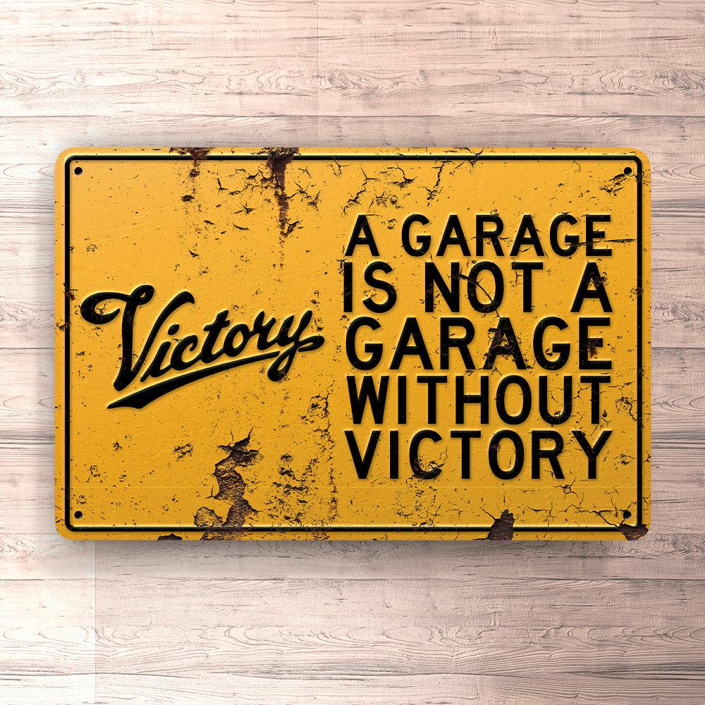 Victory A Garage Is Not A Garage Without Victory Skilte, Musemåtte, Dørmåtte , Plakat-Skilte-Victory-Garage Culture Shop- garage - man cave - merchandise