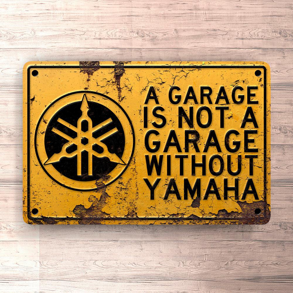 Yamaha A Garage Is Not A Garage Without Yamaha Skilte, Musemåtte, Dørmåtte-Skilte-Yamaha-Garage Culture Shop- garage - man cave - merchandise