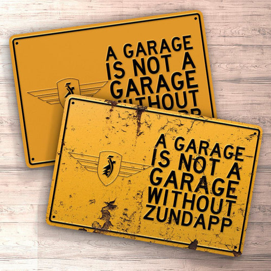 Zundapp A Garage Is Not A Garage Without Zundapp Skilte, Musemåtte, Dørmåtte , Plakat-Skilte-Zündapp-Garage Culture Shop- garage - man cave - merchandise