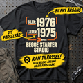 Personlig – Bilen og ejeren: Begge starter stadig – T-shirt med årstal