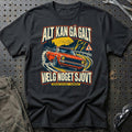 Alt Kan Gå Galt T-Shirt