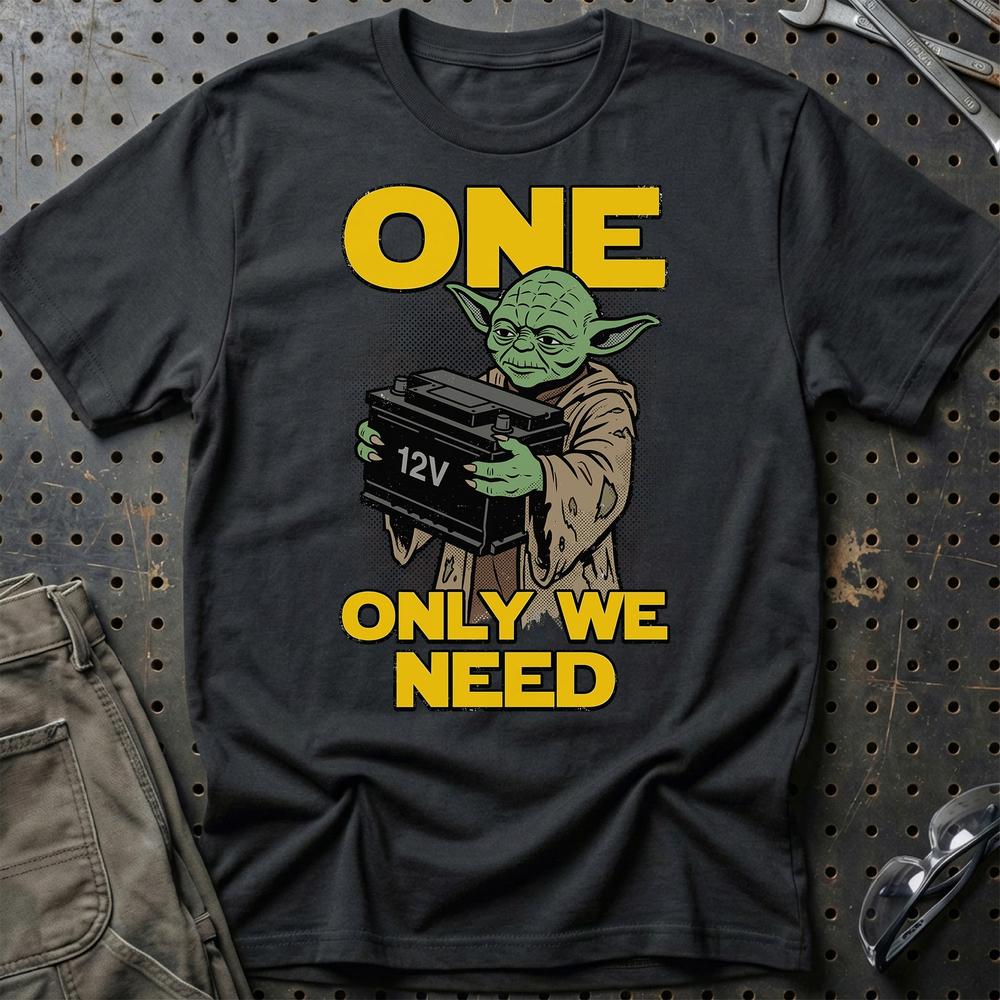12V Batteri One Only We Need - Unisex T-Shirt , Bomuld-Beklædning-Garage Culture-Sort-S-Garage Culture Shop- garage - man cave - merchandise