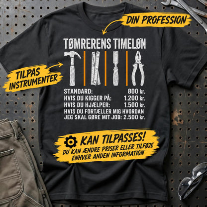 Personlig - Din Profession Timeløn Unisex T-Shirt , Bomuld