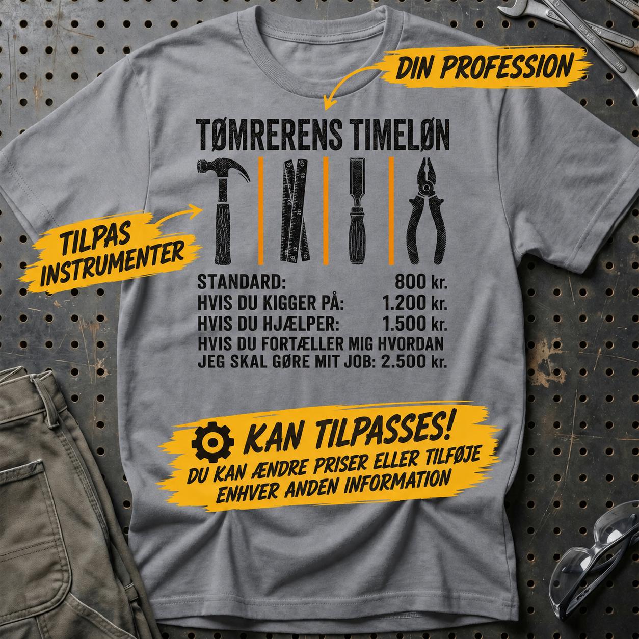 Personlig - Din Profession Timeløn Unisex T-Shirt , Bomuld