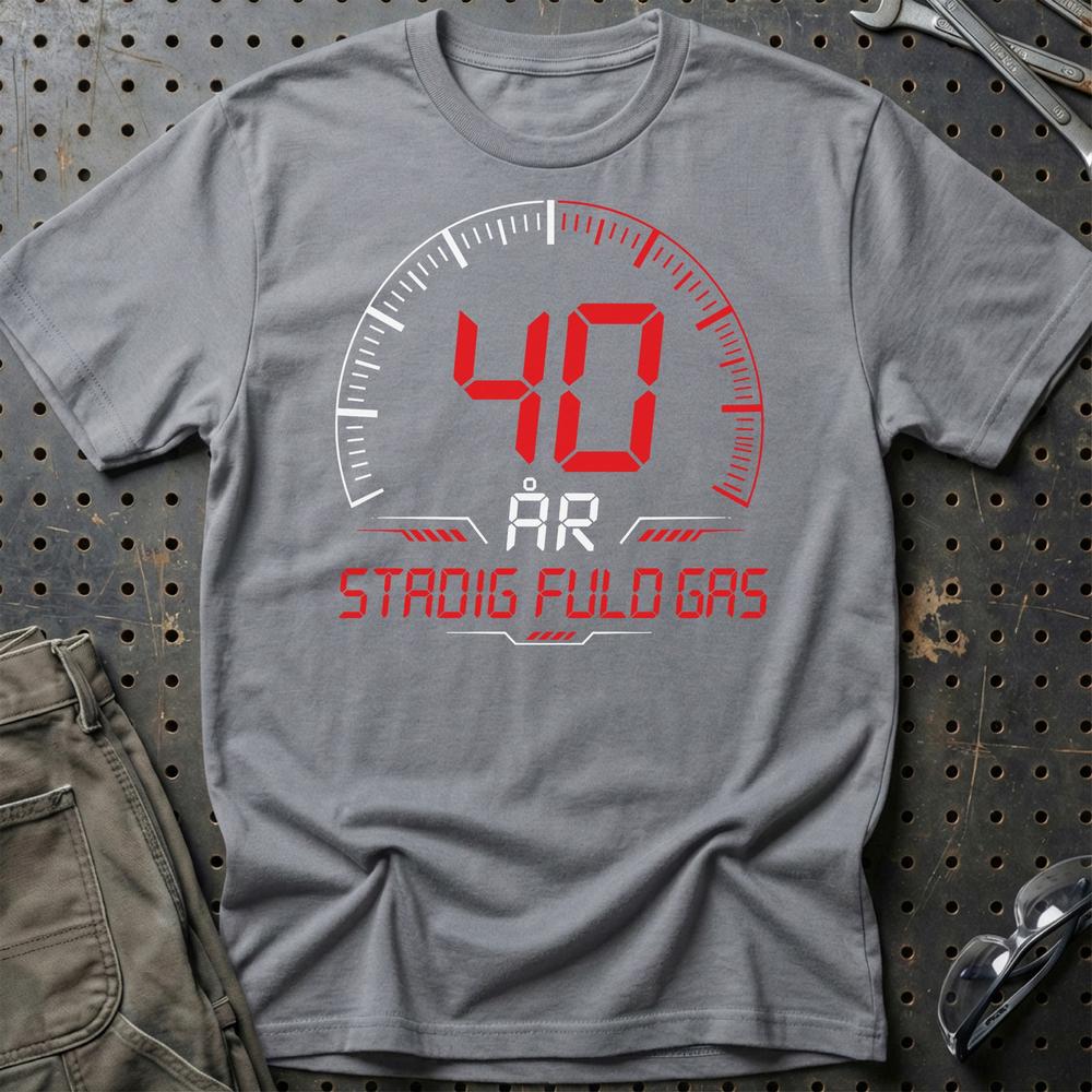 40 År Fuld Gas T-shirt - Sjov 40-års Fødselsdagsgave til Bilfan T-Shirt-Beklædning-Garage Culture-Grå Sport-S-Garage Culture Shop- garage - man cave - merchandise