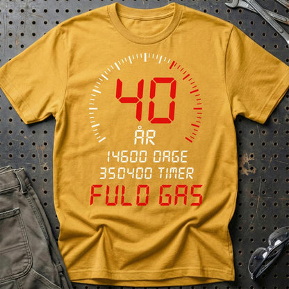 40 År Fuld Gas T-shirt – Sjov 40-års Fødselsdagsgave til Bilfan - Unisex T-Shirt , Bomuld-Beklædning-Garage Culture-Guld-S-Garage Culture Shop- garage - man cave - merchandise