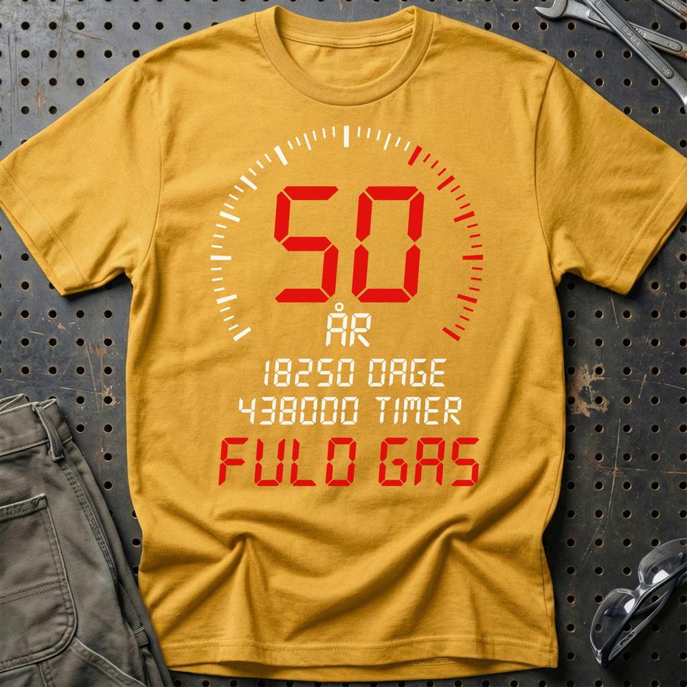 50 År Fuld Gas T-shirt – Sjov 50-års Fødselsdagsgave til Bilfan - Unisex T-Shirt , Bomuld-Beklædning-Garage Culture-Guld-S-Garage Culture Shop- garage - man cave - merchandise
