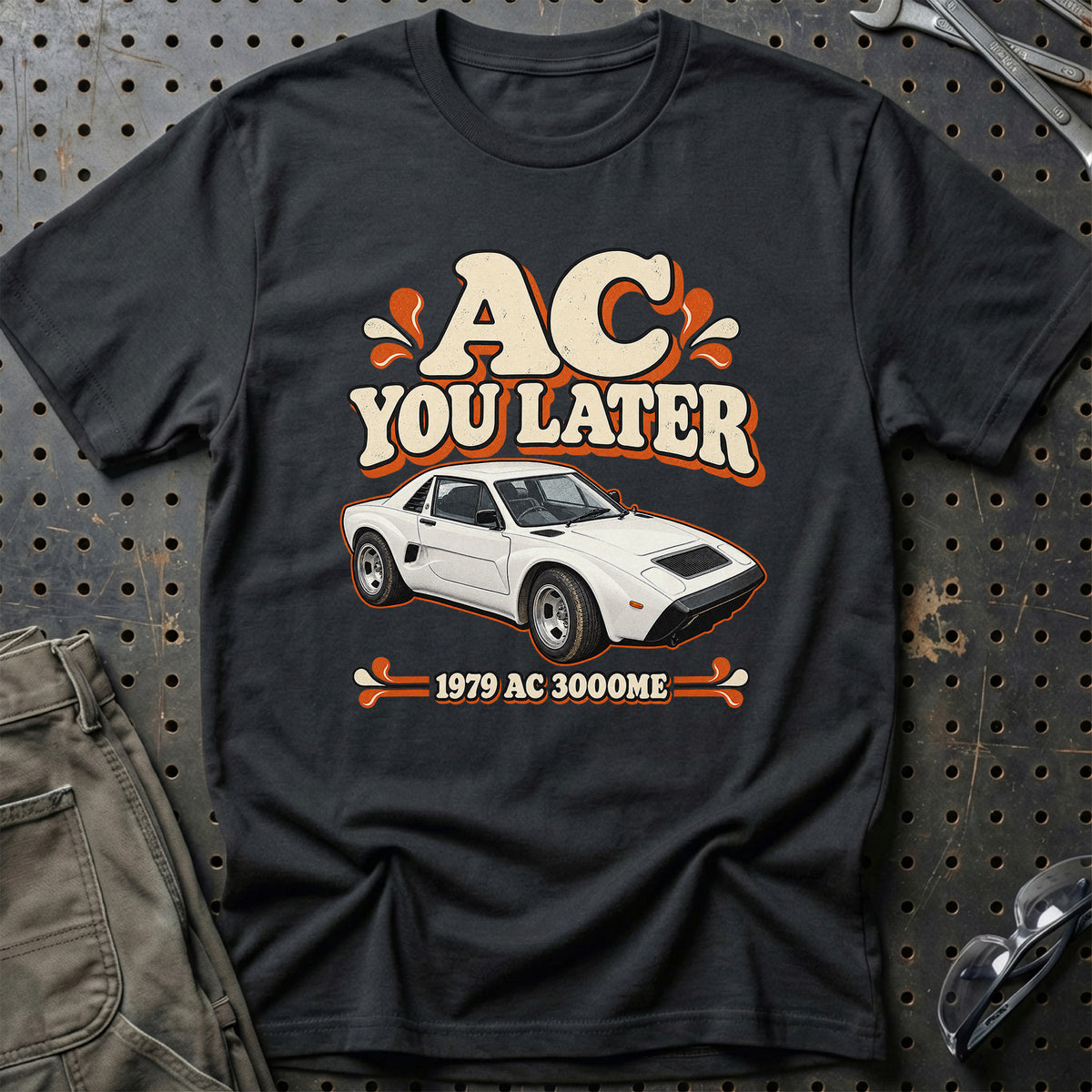 
AC 3000ME 1979 – AC You Later T-Shirt – Sort