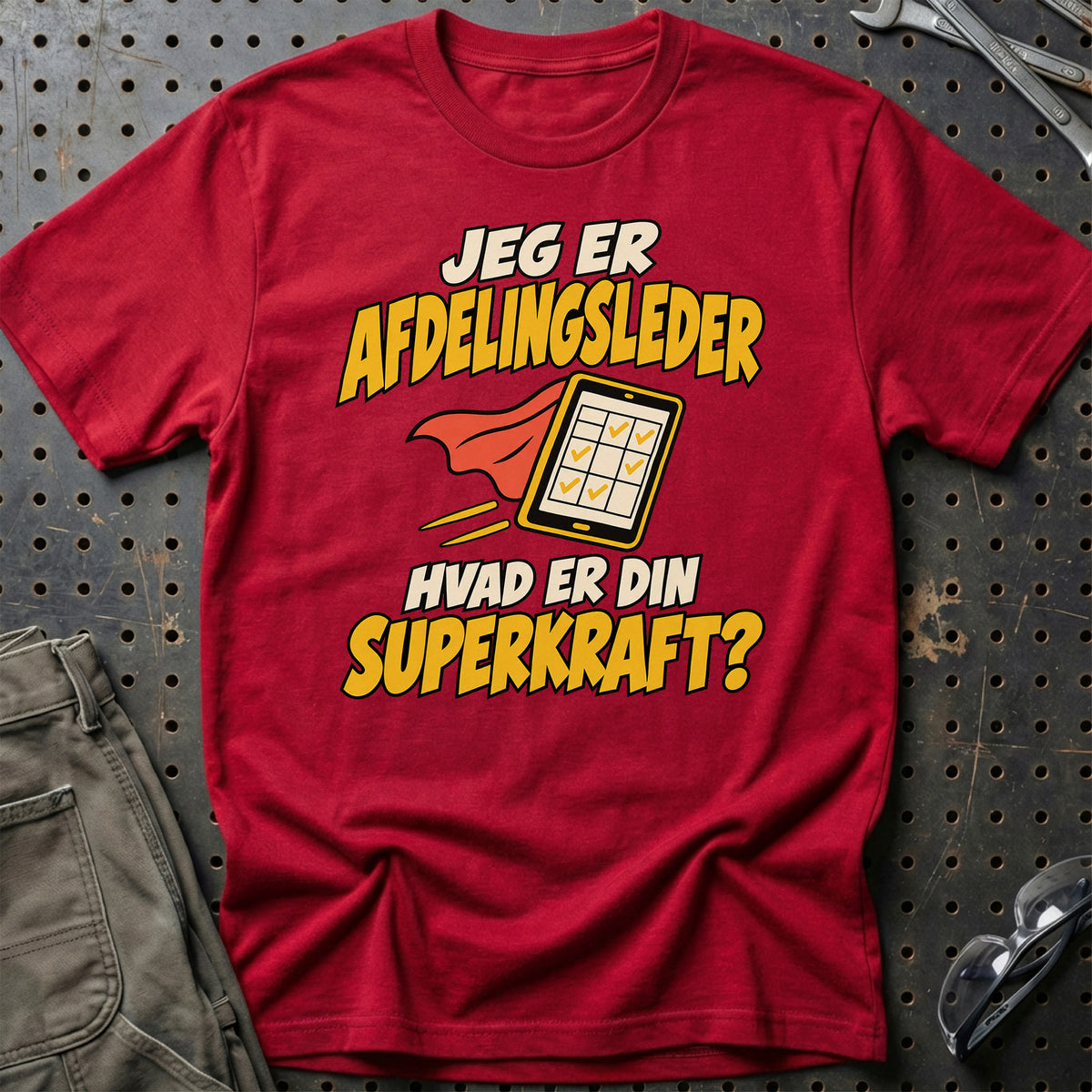 
Afdelingsleder – Hvad er din superkraft? – Unisex T-Shirt – Rød