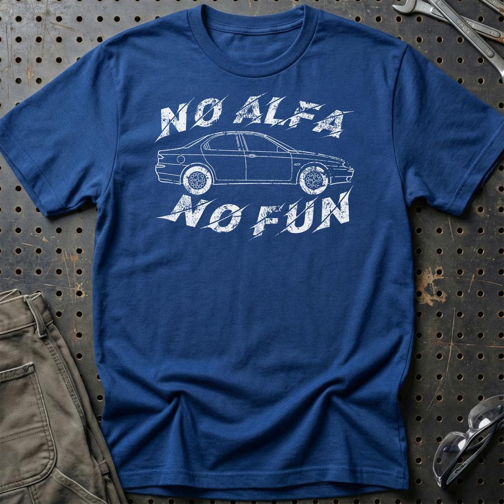 Alfa Romeo 156 No Alfa No Fun T-Shirt-Beklædning-Alfa Romeo-Blå Royal-S-Garage Culture Shop- garage - man cave - merchandise